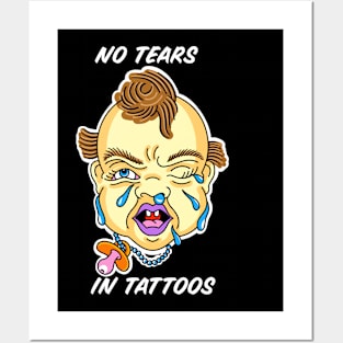 No Crybabies Posters and Art